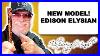 Exclusive_New_Model_Edison_Elysian_Unboxing_And_Review_01_bvb